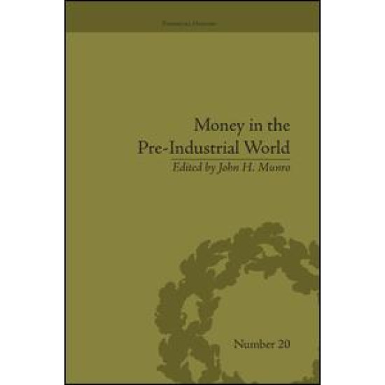 Money in the Pre-Industrial World