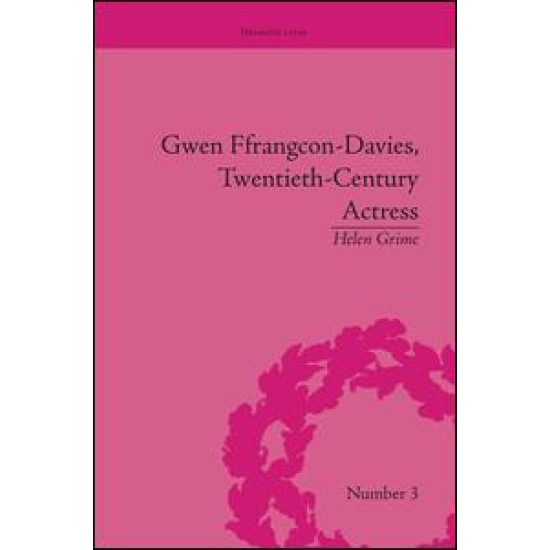 Gwen Ffrangcon-Davies, Twentieth-Century Actress Gwen Ffrangcon-Davies, Twentieth-Century Actress