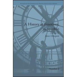 A History of Emotions, 1200–1800