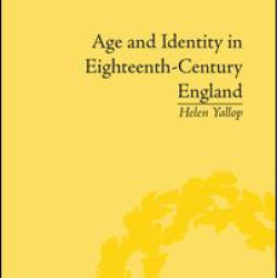 Age and Identity in Eighteenth-Century England