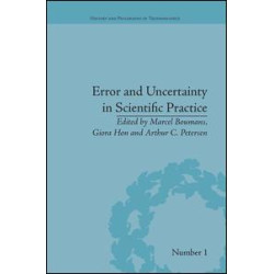Error and Uncertainty in Scientific Practice