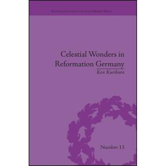Celestial Wonders in Reformation Germany
