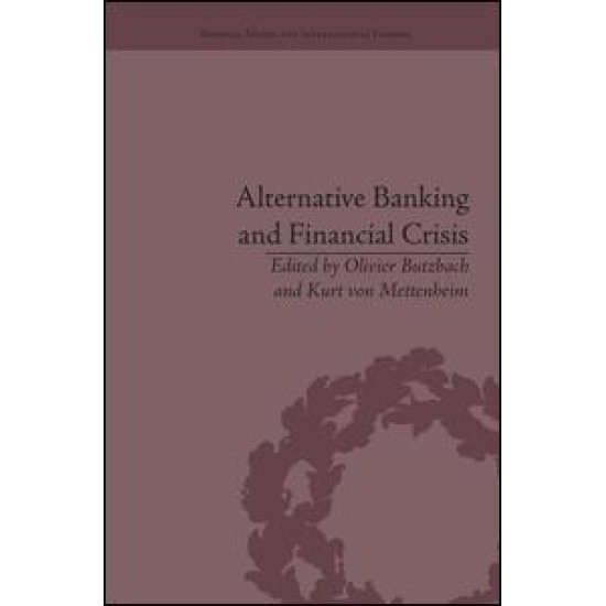 Alternative Banking and Financial Crisis Alternative Banking and Financial Crisis