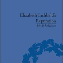 Elizabeth Inchbald's Reputation