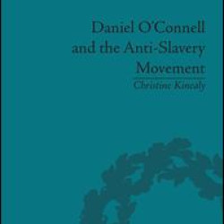 Daniel O'Connell and the Anti-Slavery Movement