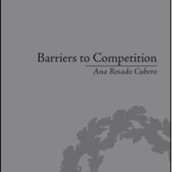 Barriers to Competition Barriers to Competition