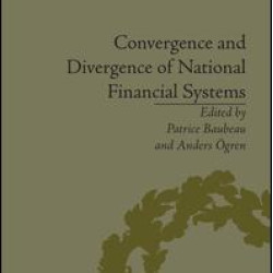 Convergence and Divergence of National Financial Systems Convergence and Divergence of National Financial Systems