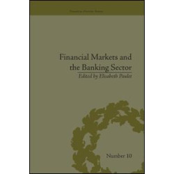 Financial Markets and the Banking Sector Financial Markets and the Banking Sector