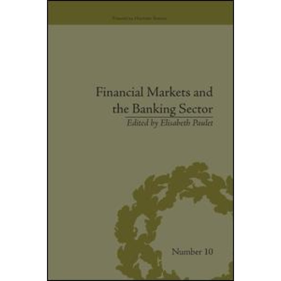 Financial Markets and the Banking Sector