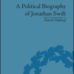 A Political Biography of Jonathan Swift