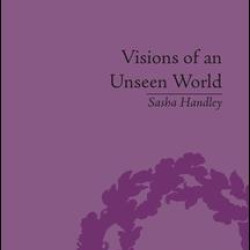 Visions of an Unseen World Visions of an Unseen World