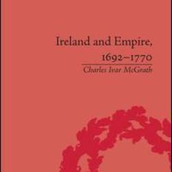 Ireland and Empire, 1692-1770