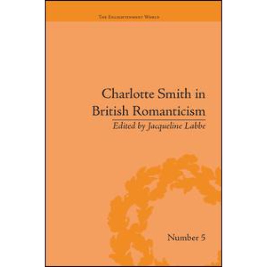 Charlotte Smith in British Romanticism