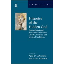 Histories of the Hidden God Histories of the Hidden God
