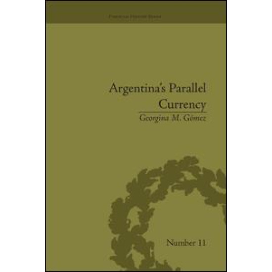 Argentina's Parallel Currency Argentina's Parallel Currency