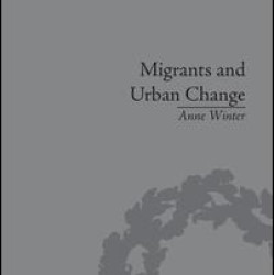 Migrants and Urban Change Migrants and Urban Change