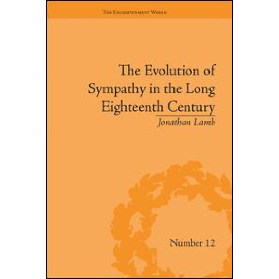 The Evolution of Sympathy in the Long Eighteenth Century