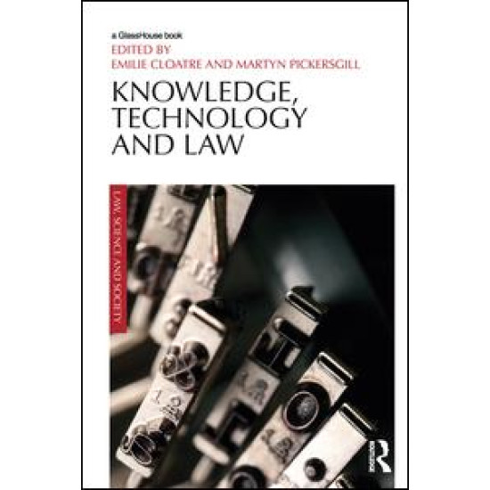 Knowledge, Technology and Law Knowledge, Technology and Law