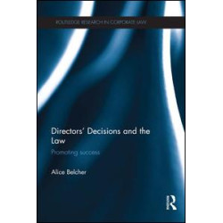 Directors’ Decisions and the Law Directors’ Decisions and the Law