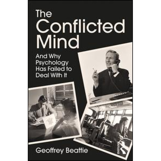 The Conflicted Mind The Conflicted Mind