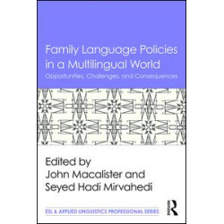 Family Language Policies in a Multilingual World