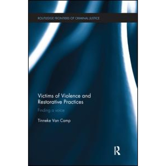 Victims of Violence and Restorative Practices Victims of Violence and Restorative Practices