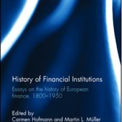 History of Financial Institutions History of Financial Institutions