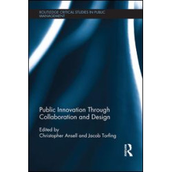 Public Innovation through Collaboration and Design Public Innovation through Collaboration and Design