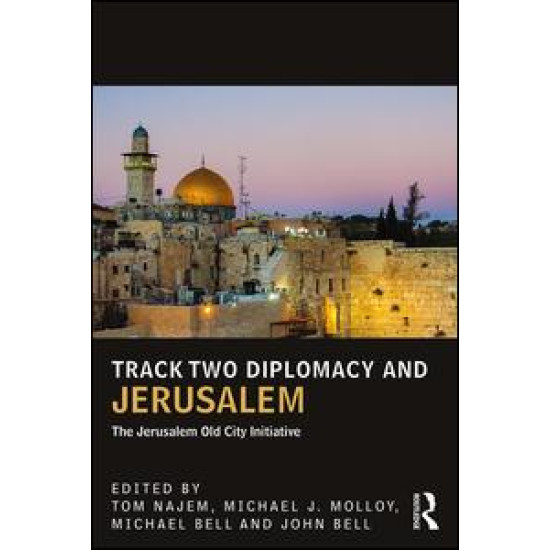 Track Two Diplomacy and Jerusalem