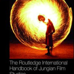 The Routledge International Handbook of Jungian Film Studies The Routledge International Handbook of Jungian Film Studies