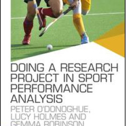 Doing a Research Project in Sport Performance Analysis Doing a Research Project in Sport Performance Analysis
