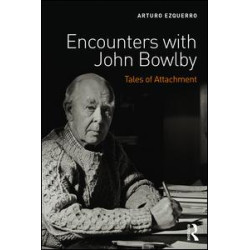 Encounters with John Bowlby Encounters with John Bowlby