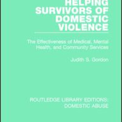 Helping Survivors of Domestic Violence Helping Survivors of Domestic Violence