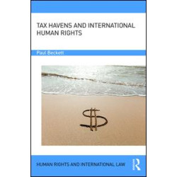 Tax Havens and International Human Rights Tax Havens and International Human Rights