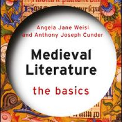 Medieval Literature: The Basics