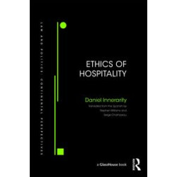 Ethics of Hospitality Ethics of Hospitality