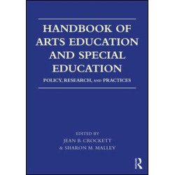 Handbook of Arts Education and Special Education