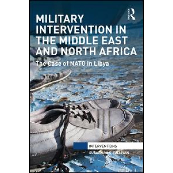 Military Intervention in the Middle East and North Africa