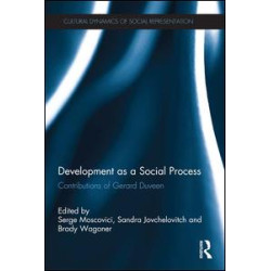 Development as a Social Process Development as a Social Process