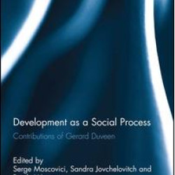 Development as a Social Process Development as a Social Process