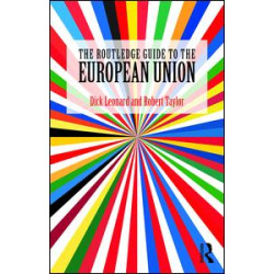 The Routledge Guide to the European Union The Routledge Guide to the European Union