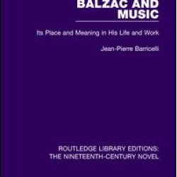 Balzac and Music Balzac and Music