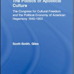 The Politics of Apolitical Culture The Politics of Apolitical Culture
