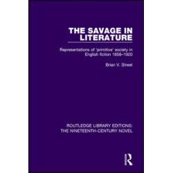 The Savage in Literature The Savage in Literature