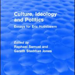 Culture, Ideology and Politics (Routledge Revivals) Culture, Ideology and Politics (Routledge Revivals)