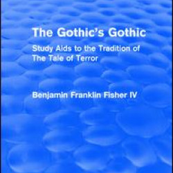 The Gothic's Gothic (Routledge Revivals) The Gothic's Gothic (Routledge Revivals)