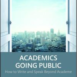 Academics Going Public Academics Going Public
