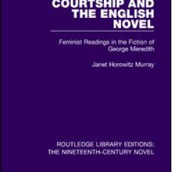 Courtship and the English Novel Courtship and the English Novel