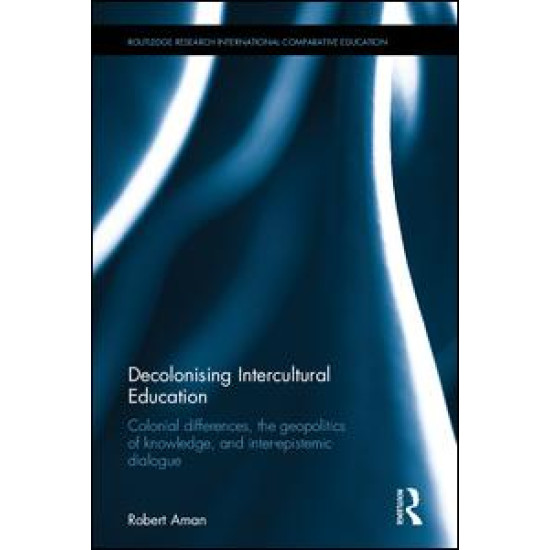 Decolonising Intercultural Education Decolonising Intercultural Education