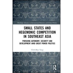 Small States and Hegemonic Competition in Southeast Asia